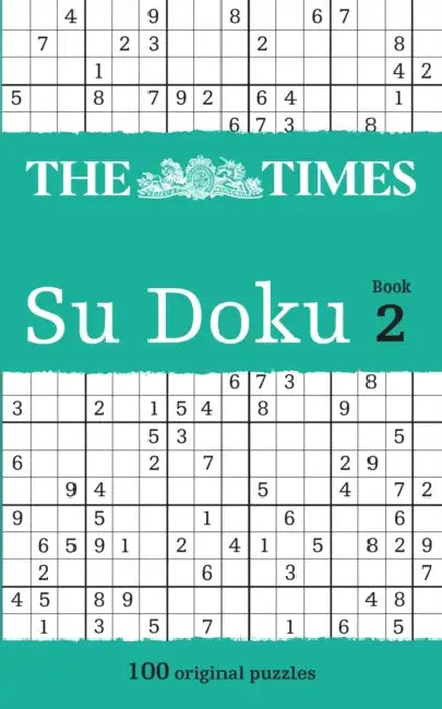 The Times Su Doku Book 2: 100 Challenging Puzzles from the Times by Bryan Spain
