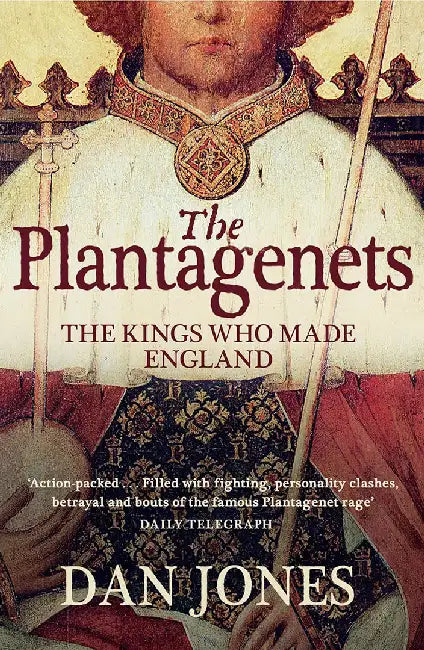 The Plantagenets by Dan Jones