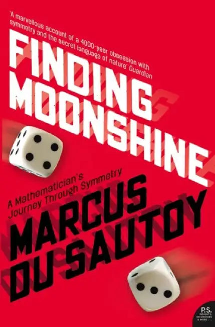 Finding Moonshine by Marcus du Sautoy