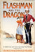 Flashman and the Dragon by George MacDonald Fraser