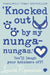‘Knocked out by my nunga-nungas.’ by Louise Rennison