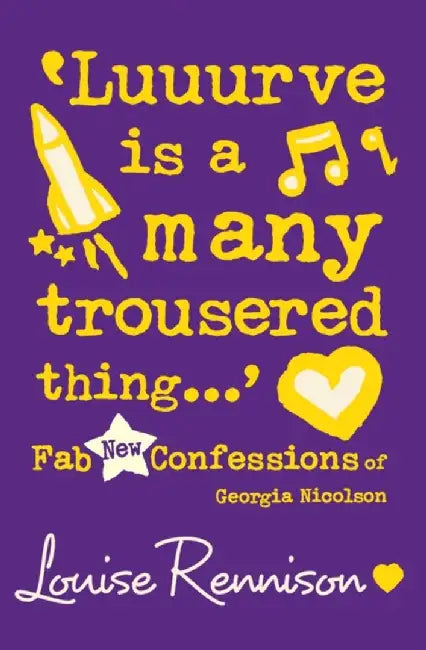 ‘Luuurve is a many trousered thing…’ by Louise Rennison