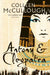 Antony and Cleopatra by Colleen McCullough