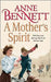 A Mother's Spirit by Anne Bennett