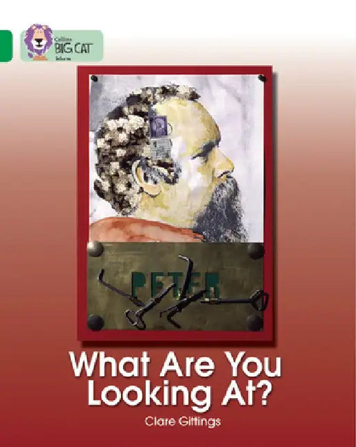 What Are You Looking At? by Clare Gittings