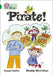 Pirate! by Susan Gates