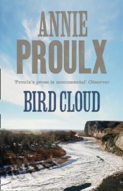 Bird Cloud by Annie Proulx
