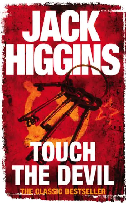 Touch the Devil by Jack Higgins