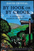 By Hook or by Crook: A Journey in Search of English. David Crystal by David Crystal