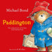 Paddington by Michael Bond