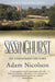 Sissinghurst by Adam Nicolson