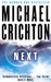 Next by Michael Crichton