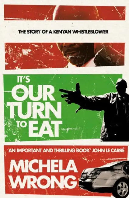 Itâ€™s Our Turn to Eat by Michela Wrong