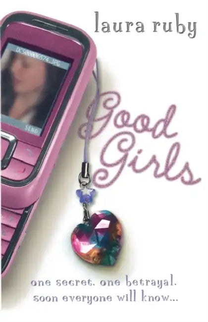 Good Girls by Laura Ruby