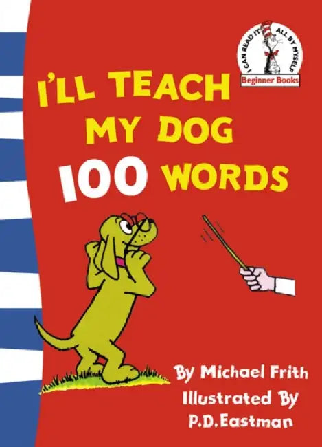 I’ll Teach My Dog 100 Words by Michael Frith