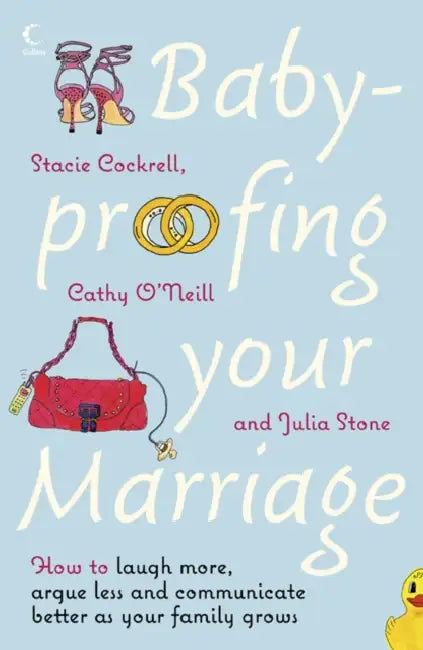 Babyproofing Your Marriage by Stacie Cockrell