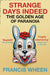 Strange Days Indeed: The Golden Age of Paranoia by Francis Wheen