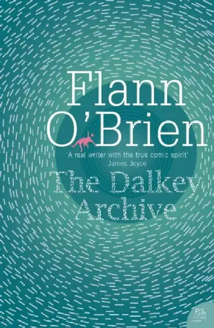 The Dalkey Archive by Flann O’Brien