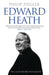 Edward Heath: The Authorised Biography by Philip Ziegler