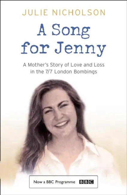 A Song for Jenny: A Mother's Story of Love and Loss by Julie Nicholson