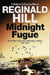 Midnight Fugue by Reginald Hill