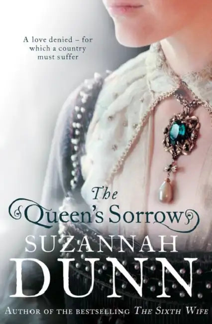 The Queen’s Sorrow by Malcolm Hart