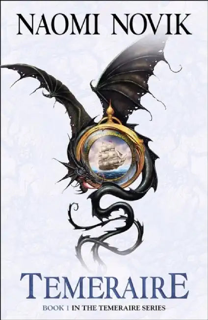 Temeraire by Naomi Novik