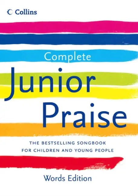 Complete Junior Praise: : Words edition