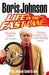 Johnson B Life In The Fast Lane by Boris Johnson