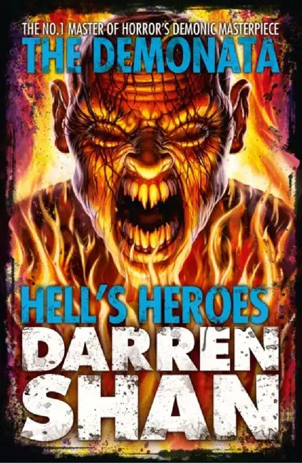 Hell’s Heroes by Darren Shan