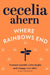 Where Rainbows End by Cecelia Ahern