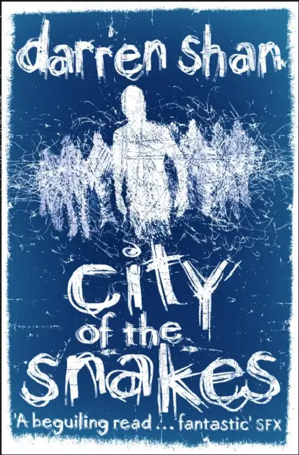 City of the Snakes by Darren Shan