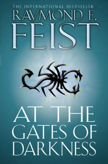 At the Gates of Darkness by Raymond E. Feist