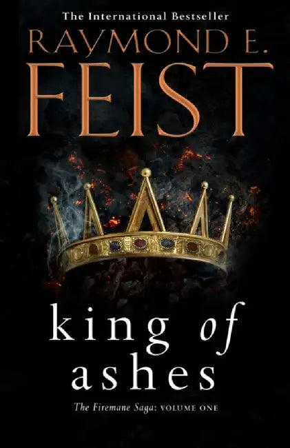King of Ashes by Raymond E. Feist
