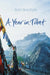 A Year in Tibet by Sun Shuyun