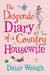 The Desperate Diary of a Country Housewife by Daisy Waugh