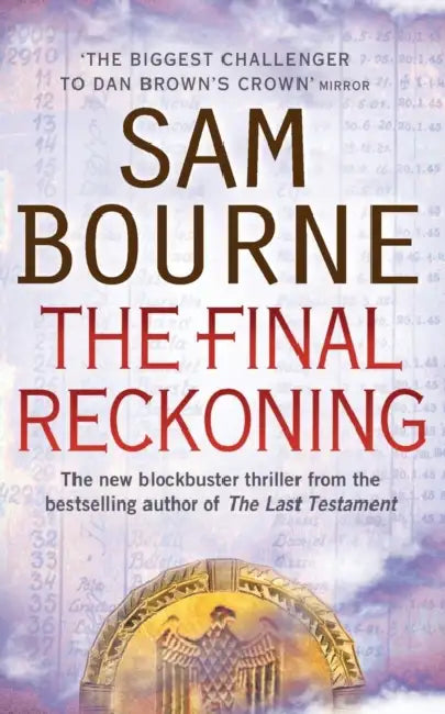 The Final Reckoning by Sam Bourne