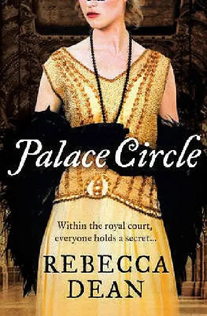 Palace Circle by Rebecca Dean
