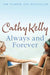 Always and Forever by Cathy Kelly