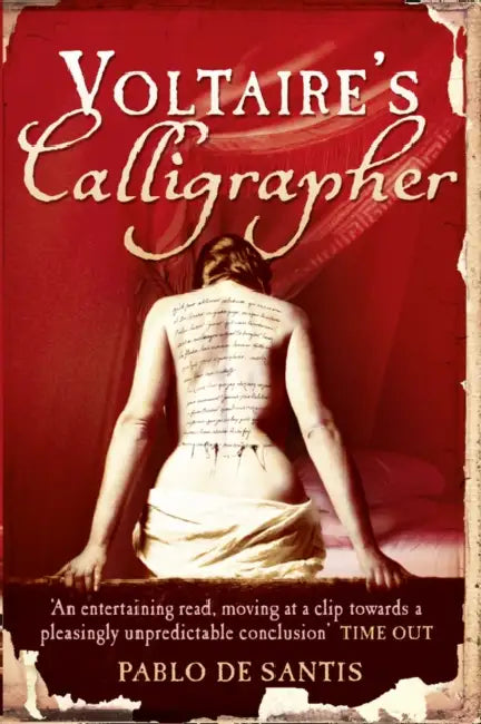 Voltaire’s Calligrapher by Pablo de Santis