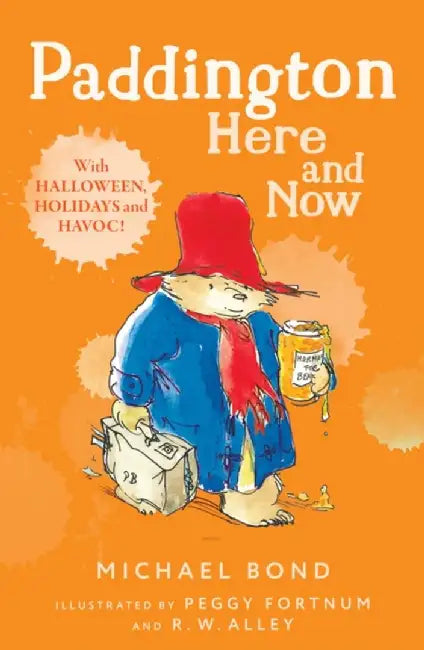 Paddington Here and Now by Michael Bond