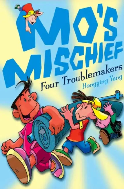Four Troublemakers by Hongying Yang