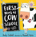 First Week at Cow School by Andy Cutbill