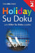 The Times: Holiday Su Doku 2: 200 Killer Su Doku puzzles by The Times Mind Games