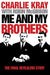 Me and My Brothers by Charlie Kray