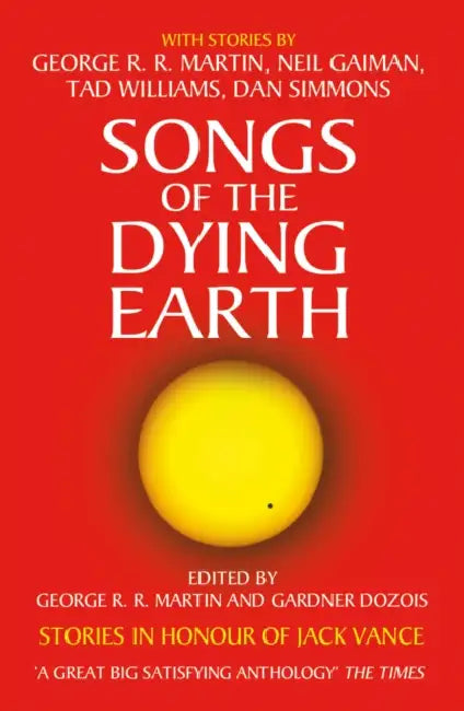 Songs of the Dying Earth by Giulia Borelli