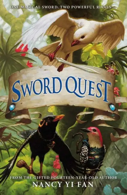 Sword Quest by Nancy Yi Fan