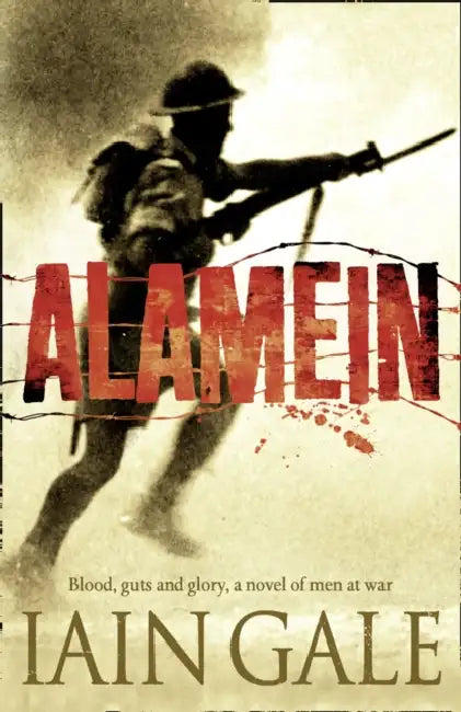Alamein: The turning point of World War Two by Iain Gale