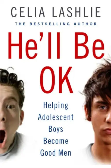 He’ll Be OK by Celia Lashlie