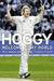 Hoggy: Welcome to My World by Matthew Hoggard